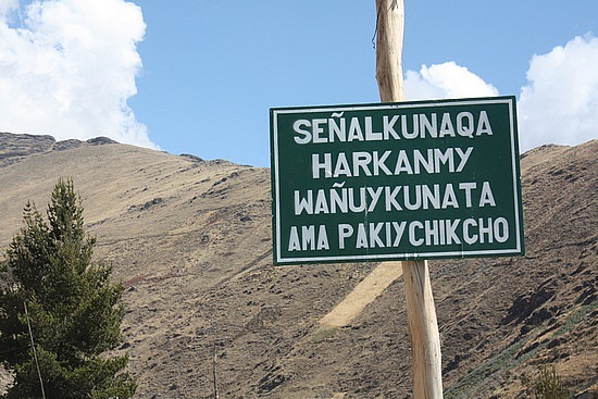 Schild in Quechua, kanns einer lesen?