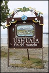 Ushuaia, suedlichste Stadt der Welt